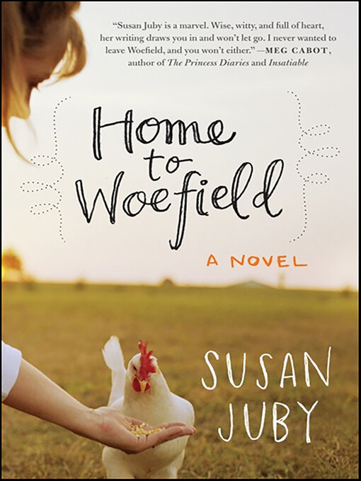 Title details for Home to Woefield by Susan Juby - Available